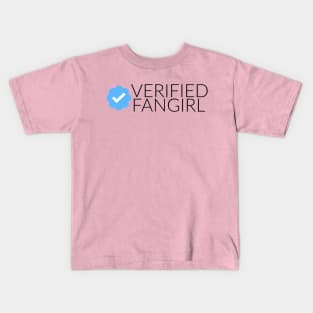 Verified Fangirl Kids T-Shirt